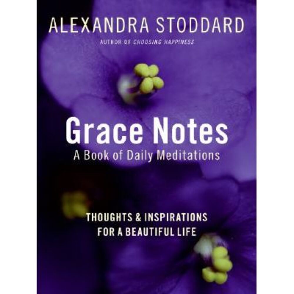 Grace Notes -- Alexandra Stoddard